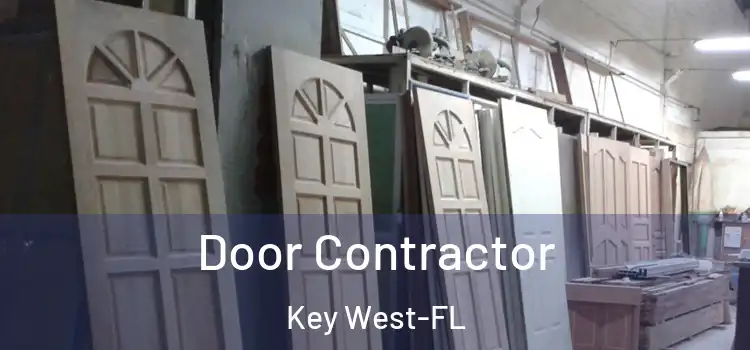  Door Contractor Key West-FL